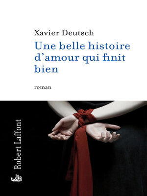 cover image of Une belle histoire d'amour qui finit bien